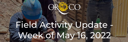 Field Activity Update - Week of May 16, 2022